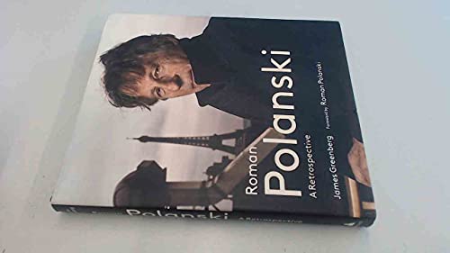 Roman Polanski: Seine Filme, sein Leben
